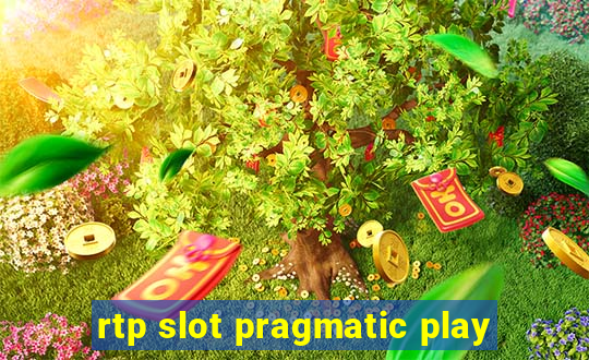 rtp slot pragmatic play